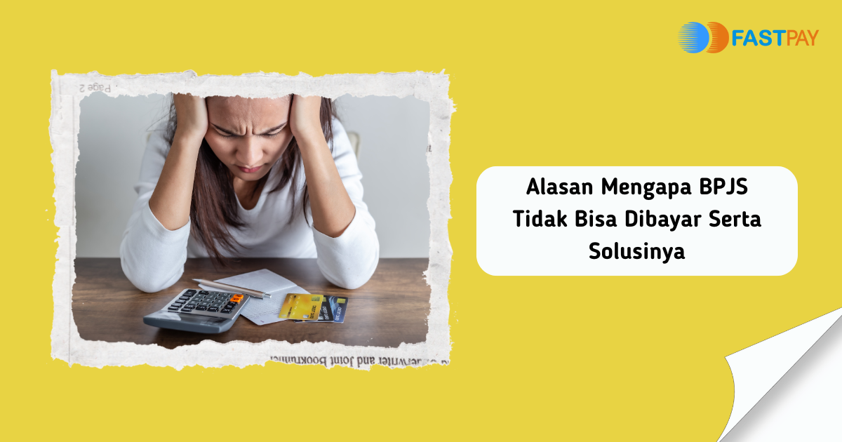 BPJS Tidak Bisa Dibayar