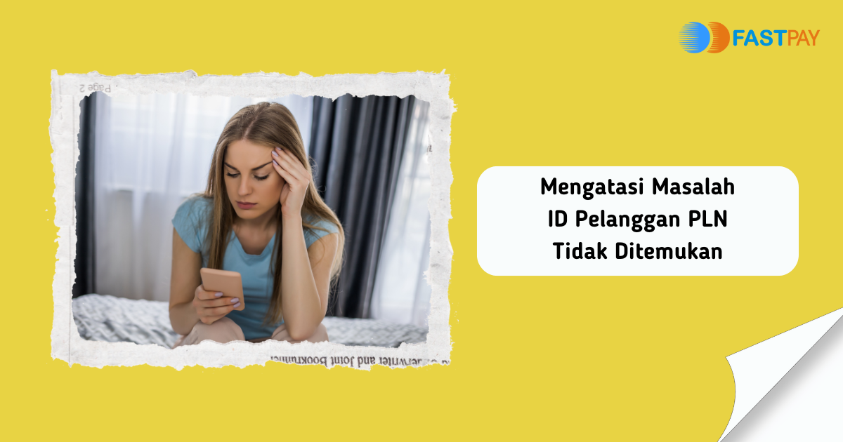 ID Pelanggan PLN Tidak Ditemukan